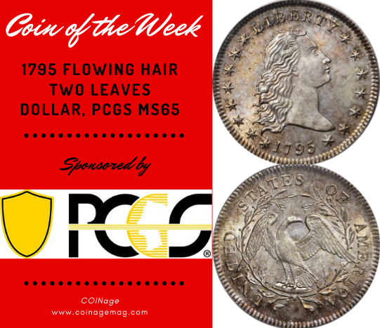 1795 Flowing Hair Two Leaves Dollar, PCGS MS65